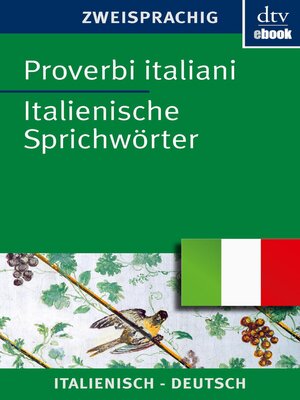 cover image of Proverbi italiani Italienische Sprichwörter
